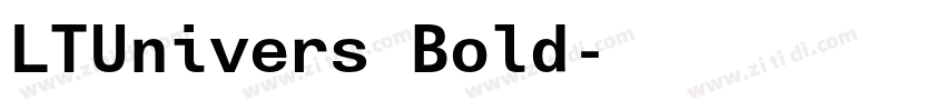 LTUnivers Bold字体转换